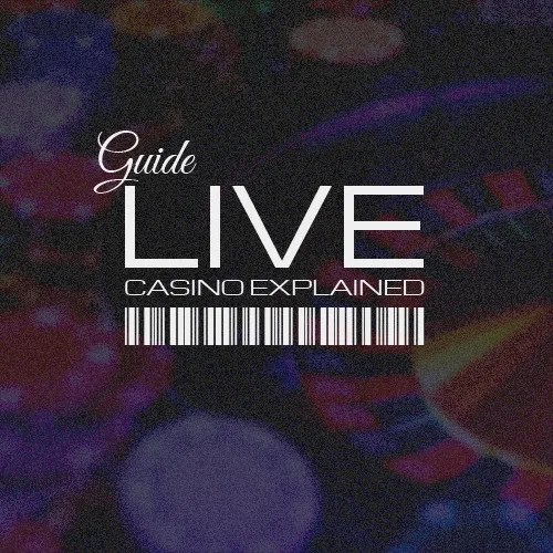 Live Casino Explained