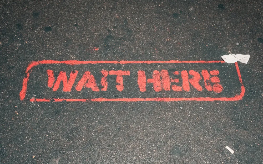 Wait Here
